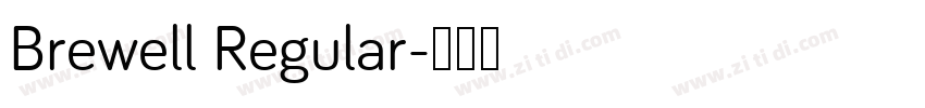 Brewell Regular字体转换